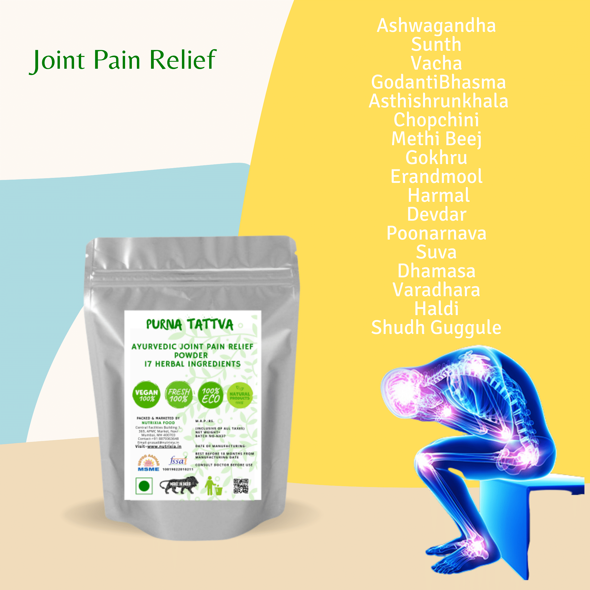 PurnaTattva Ayurvedic Joint Pain Relief Powder -17 Herbal Ingredients-आयुर्वेदिक जोड़ो का दर्द से राहत पाउडर -17 हर्बल सामग्री-50 Gms -Nutrixia Food